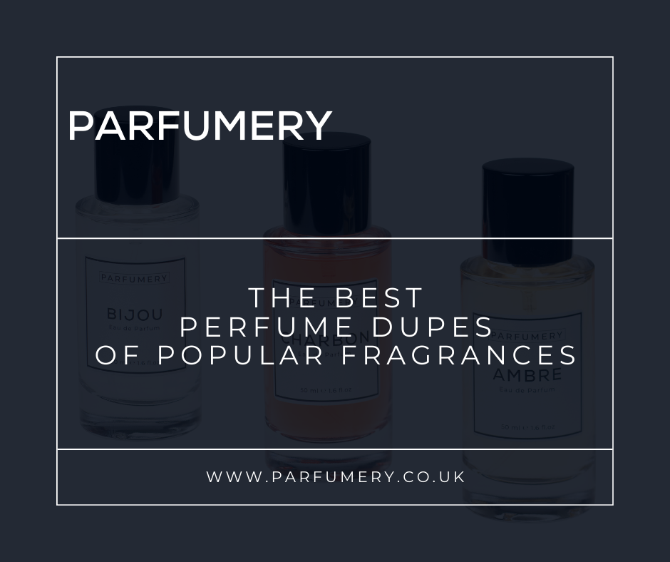 The Best Perfume Dupes Of Popular Fragrances: A Comprehensive List ...